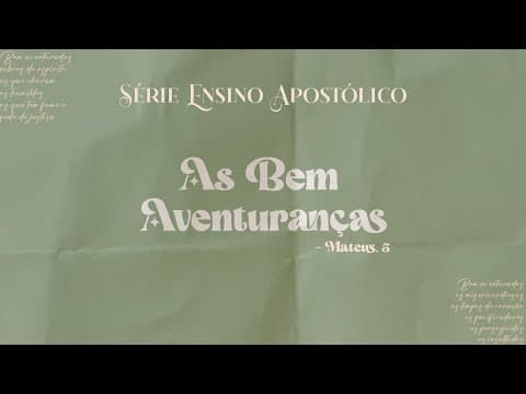 Série - As bem aventuranças | Pr. Jefferson Alves