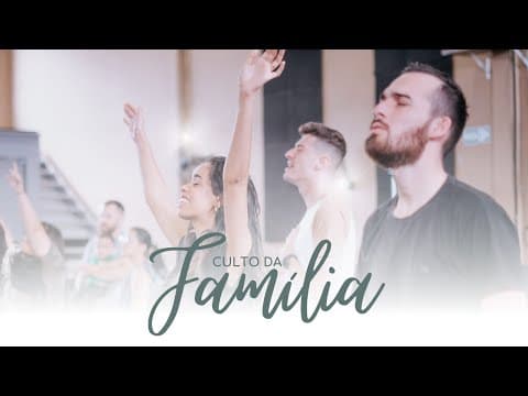Culto da Família | Disciple Dirlei